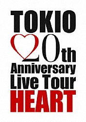 ＴＯＫＩＯ「ＴＯＫＩＯ　２０ｔｈ　Ａｎｎｉｖｅｒｓａｒｙ　Ｌｉｖｅ　Ｔｏｕｒ　ＨＥＡＲＴ」