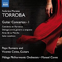 （クラシック）「 モレノ・トローバ：ギター協奏曲集　第１集」