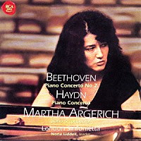 マルタ・アルゲリッチ「 ベートーヴェン：ピアノ協奏曲　第２番　ハイドン：ピアノ協奏曲　ニ長調」
