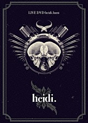 ｈｅｉｄｉ．「突発的ショートツアー　ハイジ狩りＴＯＵＲ　ＦＩＮＡＬ～ｈｅｉｄｉ．　ｈｕｎｔ～」