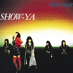 ＳＨＯＷ－ＹＡ「Ｇｌａｍｏｕｒ　＋２」