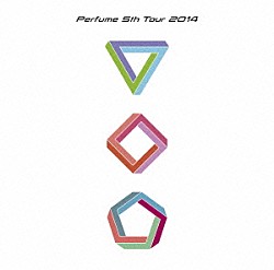 Ｐｅｒｆｕｍｅ「Ｐｅｒｆｕｍｅ　５ｔｈ　Ｔｏｕｒ　２０１４　「ぐるんぐるん」」