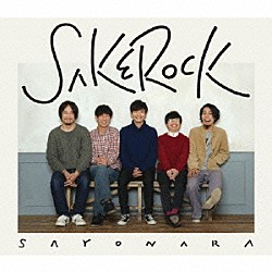 ＳＡＫＥＲＯＣＫ「ＳＡＹＯＮＡＲＡ」