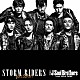 三代目　Ｊ　Ｓｏｕｌ　Ｂｒｏｔｈｅｒｓ　ｆｒｏｍ　ＥＸＩＬＥ　ＴＲＩＢＥ スラッシュ「ＳＴＯＲＭ　ＲＩＤＥＲＳ　ｆｅａｔ．ＳＬＡＳＨ」