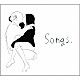 踊ってばかりの国「ＳＯＮＧＳ」