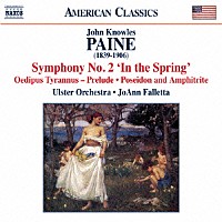 （クラシック）「 ペイン：交響曲　第２番「春に」～管弦楽作品集　第２集」