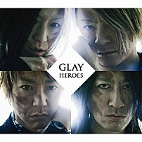 ＧＬＡＹ 「ＨＥＲＯＥＳ／微熱Ａｇｉｒｌサマー／つづれ織り～ｓｏ　ｆａｒ　ａｎｄ　ｙｅｔ　ｓｏ　ｃｌｏｓｅ～」