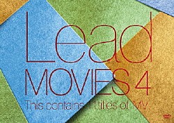 Ｌｅａｄ「ＭＯＶＩＥＳ４」