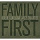 マーク・ジュリアナ ジェイソン・リグビー シャイ・マエストロ クリス・モリッシー「Ｆａｍｉｌｙ　Ｆｉｒｓｔ」