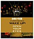 防彈少年團「防彈少年團　１ｓｔ　ＪＡＰＡＮ　ＴＯＵＲ　２０１５「ＷＡＫＥ　ＵＰ：ＯＰＥＮ　ＹＯＵＲ　ＥＹＥＳ」」