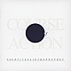 ＳＵＲＶＩＶＥＳＡＩＤＴＨＥＰＲＯＰＨＥＴ「ＣＯＵＲＳＥ　ＯＦ　ＡＣＴＩＯＮ」