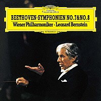 レナード・バーンスタイン「 ベートーヴェン：交響曲第７番＆第８番」
