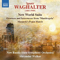 （クラシック） 新ロシア国立交響楽団 アレクサンダー・ウォーカー「ワーグハルター：管弦楽作品集」
