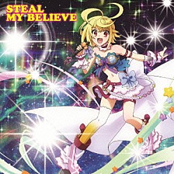 盗賊アーサー（ＣＶ．佐倉綾音）「ＳＴＥＡＬ　ＭＹ　ＢＥＬＩＥＶＥ」