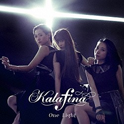 Ｋａｌａｆｉｎａ「Ｏｎｅ　Ｌｉｇｈｔ」