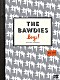 ＴＨＥ　ＢＡＷＤＩＥＳ「「Ｂｏｙｓ！」ＴＯＵＲ　２０１４－２０１５　－ＦＩＮＡＬ－　ａｔ　日本武道館」