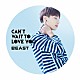 ＢＥＡＳＴ「ＣＡＮ’Ｔ　ＷＡＩＴ　ＴＯ　ＬＯＶＥ　ＹＯＵ」