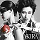 ＡＫＩＲＡ「ヴァニタスの円舞曲」