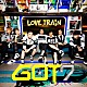 ＧＯＴ７「ＬＯＶＥ　ＴＲＡＩＮ」