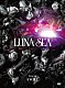 ＬＵＮＡ　ＳＥＡ「Ｌｉｖｅ　ｏｎ　Ａ　ＷＩＬＬ」