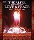 ＴＨＥ　ＡＬＦＥＥ「２３ｒｄ　Ｓｕｍｍｅｒ　２００４　ＬＯＶＥ　＆　ＰＥＡＣＥ　Ａ　ＤＡＹ　ＯＦ　ＰＥＡＣＥ　Ａｕｇ．１５」