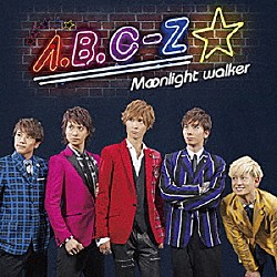 Ａ．Ｂ．Ｃ－Ｚ「Ｍｏｏｎｌｉｇｈｔ　ｗａｌｋｅｒ」