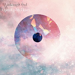 Ｔｈｅ　Ｗｉｎｋｉｎｇ　Ｏｗｌ「Ｏｐｅｎ　Ｕｐ　Ｍｙ　Ｈｅａｒｔ」