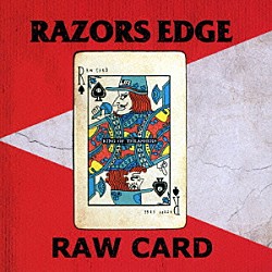 ＲＡＺＯＲＳ　ＥＤＧＥ「ＲＡＷ　ＣＡＲＤ」