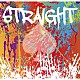 ＡＣＥ「ＳＴＲＡＩＧＨＴ」