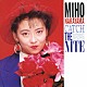 中山美穂「ＣＡＴＣＨ　ＴＨＥ　ＮＩＴＥ」