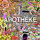 ＡＰＯＴＨＥＫＥ「ＣＩＲＣＵＳ」