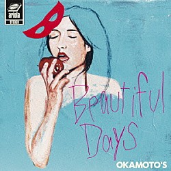 ＯＫＡＭＯＴＯ’Ｓ「Ｂｅａｕｔｉｆｕｌ　Ｄａｙｓ」