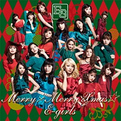 Ｅ－ｇｉｒｌｓ「Ｍｅｒｒｙ×Ｍｅｒｒｙ　Ｘｍａｓ★」