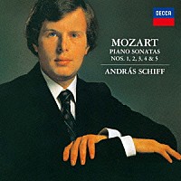 アンドラーシュ・シフ「 モーツァルト：ピアノ・ソナタ集Ｖｏｌ．１」