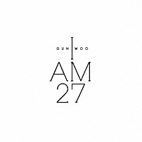 ＧＵＮ　ＷＯＯ 「Ｉ　ＡＭ　２７」