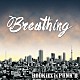 ＲＯＯＫｉＥＺ　ｉｓ　ＰＵＮＫ’Ｄ「Ｂｒｅａｔｈｉｎｇ」