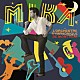 ＭＩＫＡ「ＭＩＫＡとモントリオール交響楽団」