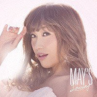 ＭＡＹ’Ｓ「 Ｌｏｖｉｎｇ」