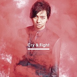 三浦大知「Ｃｒｙ　＆　Ｆｉｇｈｔ」