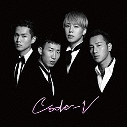 ＣＯＤＥ－Ｖ「Ｌｏｖｅ＆Ｈａｒｍｏｎｙ」