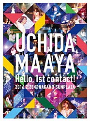 内田真礼「ＵＣＨＩＤＡ　ＭＡＡＹＡ　Ｈｅｌｌｏ，　１ｓｔ　ｃｏｎｔａｃｔ！　２０１６．２．２８　＠ＮＡＫＡＮＯ　ＳＵＮＰＬＡＺＡ」