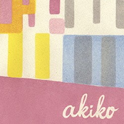 ａｋｉｋｏ「ＢＥＳＴ　２００５－２０１０」