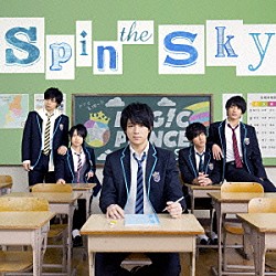 ＭＡＧ！Ｃ★ＰＲＩＮＣＥ「Ｓｐｉｎ　ｔｈｅ　Ｓｋｙ」