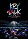 ＫＥＹＴＡＬＫ「ＫＥＹＴＡＬＫの武道館で舞踏会　～ｓｈａｌｌ　ｗｅ　ｄａｎｃｅ？～」