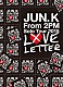 Ｊｕｎ．Ｋ（Ｆｒｏｍ　２ＰＭ）「Ｊｕｎ．　Ｋ　（Ｆｒｏｍ　２ＰＭ）　Ｓｏｌｏ　Ｔｏｕｒ　２０１５　“ＬＯＶＥ　ＬＥＴＴＥＲ”　ｉｎ　ＭＡＫＵＨＡＲＩ　ＭＥＳＳＥ」