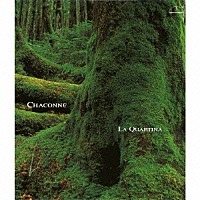 ラ・クァルティーナ「 シャコンヌ　～４本のチェロのための作品集～」