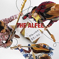 ＴＨＥ　ＡＬＦＥＥ「 今日のつづきが未来になる」