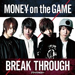 ブレイク☆スルー「ワンパン！！／ＭＯＮＥＹ　ｏｎ　ｔｈｅ　ＧＡＭＥ」