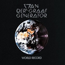 ヴァン・ダー・グラフ・ジェネレーター「ワールド・レコード　＋２」