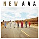 ＡＡＡ「ＮＥＷ」